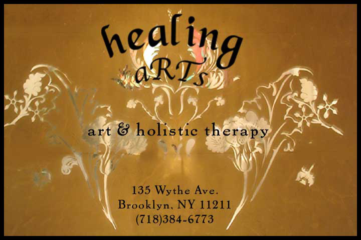 Healing Arts, art & holistic therapy, 135 Wythe Ave., Brooklyn, NY 11211, (718)384-6773